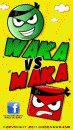 game pic for Waka vs Maka